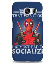 Load image into Gallery viewer, Deadpool I Almost Had To Socialize Gift For Fans Phone case
