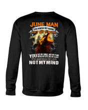 Load image into Gallery viewer, June Man You Know My Name Not My Sotry You See My Smile Trending Sweatshirt
