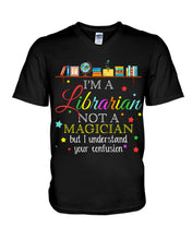 Load image into Gallery viewer, I Am A Librarian Not A Magician Custom Design Gifts Guys V-Neck
