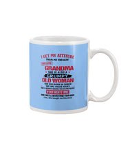 Load image into Gallery viewer, I Get My Attitude From My Freakin' Awesome Grandma Who Was Born In March Mug
