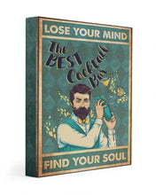 Load image into Gallery viewer, Lose Your Mind Find Your Soul Gift For Bartender Matte Canvas
