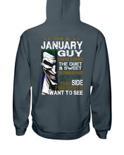 Load image into Gallery viewer, Joker January Guy The Quite And Sweet Birthday Meaningful Gift Hoodie
