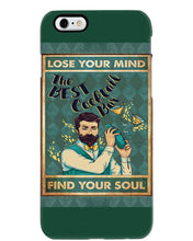Load image into Gallery viewer, Lose Your Mind Find Your Soul Gift For Bartender Phone case
