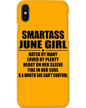 Load image into Gallery viewer, Birthday Gift For Smartass June GirlHeart On Her Sleeve Phone case

