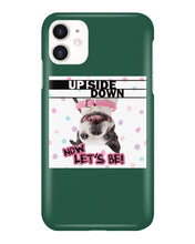 Load image into Gallery viewer, Boston Upside Down Now Let's Be Gift For Dog Lovers Phone case
