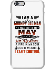 Load image into Gallery viewer, I'm A Grumpy Old Man I Was Born In May With My Heart Phone case
