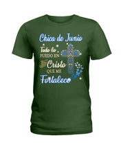 Load image into Gallery viewer, Chica De Junio Todo Lo Puedo En Cristo Que Me Fortalece Ladies Tee
