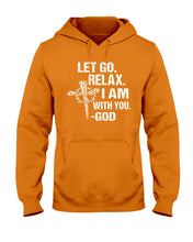 Load image into Gallery viewer, Let You Relax I Am With You Gray Background Hoodie
