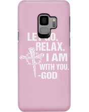 Load image into Gallery viewer, Let You Relax I Am With You Gray Background Phone case
