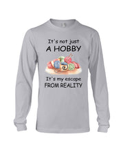 Load image into Gallery viewer, It's Not Just A Hobby It's My Escape From Reality Gift For Embroider Lovers Unisex Long Sleeve
