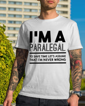 Load image into Gallery viewer, I'm A Paralegal   Special Unique  Custom Design Guys Tee
