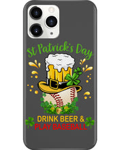 Load image into Gallery viewer, Baseball Drink Beer Day St Patrick's Day Gift For Baseball Lovers Phone case
