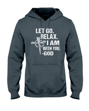 Load image into Gallery viewer, Let You Relax I Am With You Gray Background Hoodie
