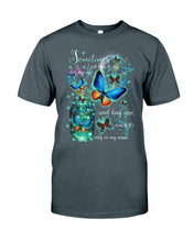 Load image into Gallery viewer, Butterfly Close My Eyes And Hug You Gift For Women Guys Tee
