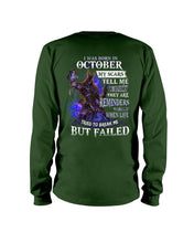 Load image into Gallery viewer, I Was Born In October My Scars Tell Me A Story Birthday Gift Unisex Long Sleeve
