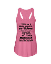 Load image into Gallery viewer, A Crazy Daughter Have The Best  July   Dad Ever For Birthday Gift Ladies Flowy Tank
