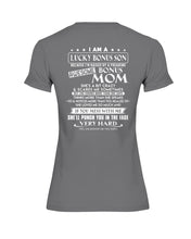 Load image into Gallery viewer, I Am A Lucky Bonus Son Because I'm Raised By A Freaking Awesome Mom Ladies Tee
