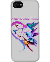 Load image into Gallery viewer, Hummingbirds Heart Shaped I Am A Simple Woman Gift For Mom Phone case
