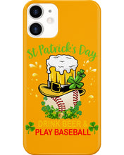 Load image into Gallery viewer, Baseball Drink Beer Day St Patrick's Day Gift For Baseball Lovers Phone case
