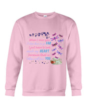 Load image into Gallery viewer, Butterflies When I Miss You I Just Have To Look Inside My Heart Gift For Lover Sweatshirt
