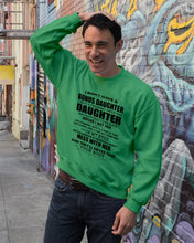 Load image into Gallery viewer, I Don't Have A Bonus Daughter Gift For Step Daughter Sweatshirt
