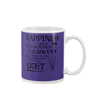 Load image into Gallery viewer, Happiness Can Be Found The Darkest Of Times Special Custom Design Mug

