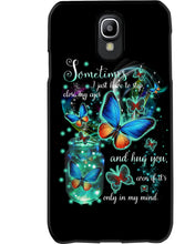 Load image into Gallery viewer, Butterfly Close My Eyes And Hug You Gift For Women Phone case
