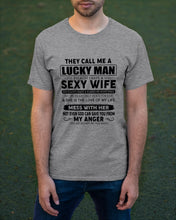 Load image into Gallery viewer, Gift For Husband I Have A Sexy Wife Guys Tee

