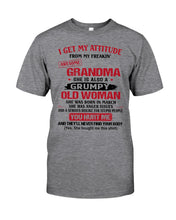 Load image into Gallery viewer, I Get My Attitude From My Freakin' Awesome Grandma Who Was Born In March Guys Tee
