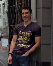 Load image into Gallery viewer, Black Kings Are Born In   November   Trending For Birthday Gift Guys V-Neck
