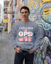 Load image into Gallery viewer, Lovely Pigs I Suffer From OPD Obsessive Pig Disorder Trending Sweatshirt
