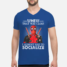 Load image into Gallery viewer, Deadpool I Almost Had To Socialize Gift For Fans Guys V-Neck
