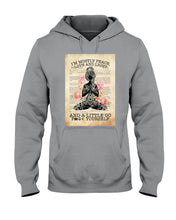 Load image into Gallery viewer, I'm Mostly Peace Love And Light Yoga Gift For Yoga Lovers Hoodie
