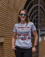 Load image into Gallery viewer, Grandpa's Girl I Used To Be His Angel Gift For Men Ladies Tee
