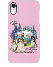 Load image into Gallery viewer, Cavalier King It's Who You Travel With Gift For Dog Lovers Phone case
