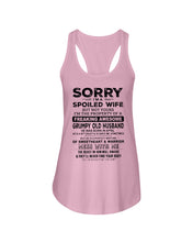 Load image into Gallery viewer, I’m A Spoiled Wife But Not Yours Grumpy Old Husband Was Born In April Ladies Flowy Tank
