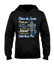 Load image into Gallery viewer, Chica De  Junio    Todo Lo Puedo En Cristo Que Me Fortalece Hoodie
