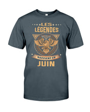 Load image into Gallery viewer, Les Legendes Naissent En Juin Birthday Meaningful Gift Guys Tee
