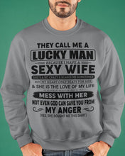 Load image into Gallery viewer, Gift For Husband I Have A Sexy Wife Sweatshirt
