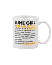 Load image into Gallery viewer, June Girl Facts Very Friendly But Dangerous Custom Design Mug

