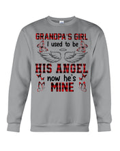 Load image into Gallery viewer, Grandpa's Girl I Used To Be His Angel Gift For Men Sweatshirt
