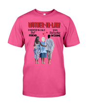 Load image into Gallery viewer, Daughter In Law's Best Friend Son's Best Partner In Crime Gift For Mom In Law Guys Tee
