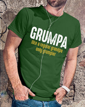 Load image into Gallery viewer, Grumpa Like A Regular Grandpa Only Grumpier Guys Tee
