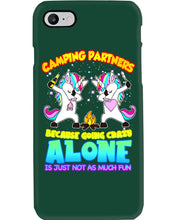 Load image into Gallery viewer, Camping Partners Because Going Crazy Alone Is Just Not As Much Fun Phone case
