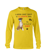 Load image into Gallery viewer, A Woman Can't Survive On Self-quarantine Alone Also Needs Boxer Unisex Long Sleeve
