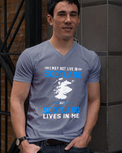 Load image into Gallery viewer, I May Not Live In Scotland But Scotland Lives In Me Custom Design Guys V-Neck
