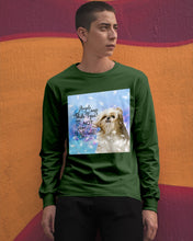 Load image into Gallery viewer, Angels And Shih Tzu Are Not Different Gift For Dog Lovers Unisex Long Sleeve
