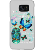 Load image into Gallery viewer, Butterfly Close My Eyes And Hug You Gift For Women Phone case
