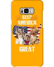 Load image into Gallery viewer, Keep America Great Yorkshire Terrier Gift For Dog Lovers Phone case
