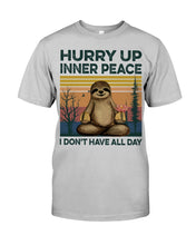 Load image into Gallery viewer, Cute Sloth Hurry Up Inner Peace Special Custom Design Guys Tee
